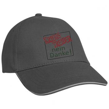 Baseballcap mit Textildruck - Kriegstreiber NEIN DANKE ! - 52021 dunkelgrau