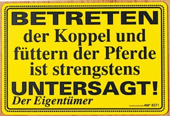 Verbotsschild - Betreten der Koppel... - 308571 - Gr. ca. 30 x 20cm