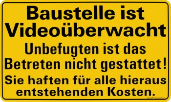 Hinweisschild - Baustelle ist Videoüberwacht - 308764 - Gr. 50 x 30 cm