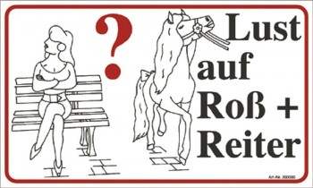 Schild - Lust auf Roß und Reiter - 309086 - Gr. ca. 25 x 15 cm