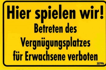 Türschild - Spaßschild - Hier spielen wir! Betreten... - 8,5 x 5,5 cm - 307996