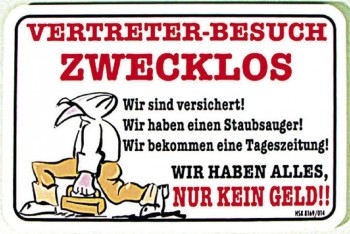 Türschild mit Humor - Vertreter-Besuch zwecklos.... - 308169 - 15cm x 10cm