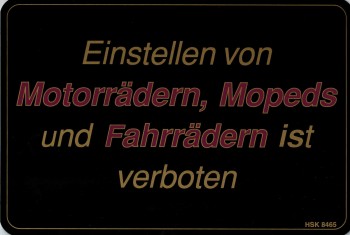 Verbotsschild - EINSTELLEN VON ... VERBOTEN -  Gr. 25,5 x 17 cm - 308465