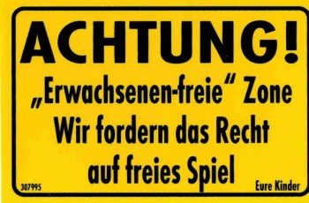 Türschild - Spaßschild - ACHTUNG! Erwachsenen-freie Zone - 8,5x 5,5cm - 307995