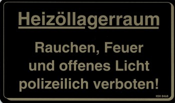 Kunststoffschild Hinweisschild - HEIZÖLLAGERRAUM - 308468 - Gr. 25 x 15 cm