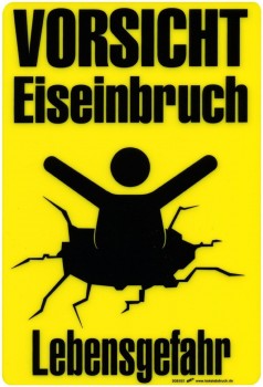 Warnschild - Winterdienst Eiseinbruch Lebensgefahr - 308592 - 30 x 20 cm