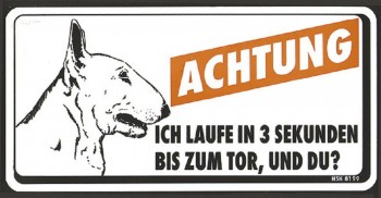 Humorvolles Warnschild - Achtung ich laufe in 3 Sekunden  …- 308199 - 20cm x 10cm - Wachhund