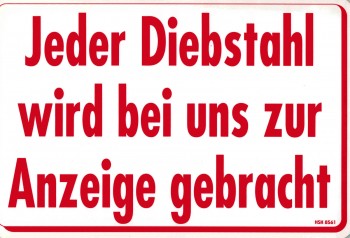 Schild -  DIEBSTAHL WIRD ZUR ANZEIGE GEBRACHT - 308561 - 30 x 20 cm