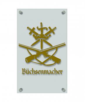 Zunftschild Handwerkerschild - Büchsenmacher - beschriftet auf edler Acryl-Kunststoff-Platte - 309418