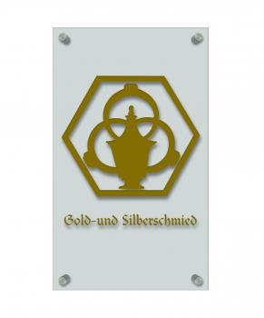 Zunftschild Handwerkerschild - Gold- und Silberschmied - beschriftet auf edler Acryl-Kunststoff-Platte – 309425