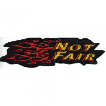 AUFNÄHER - Not Fair - 03038 - Gr. ca. 15 x 4 cm - Patches Stick Applikation