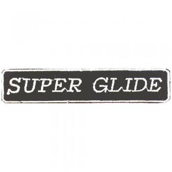 AUFNÄHER - SUPER GLIDE - 03268 - Gr. ca. 10,5 x 2 cm - Patches Stick Applikation