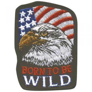 AUFNÄHER - Born to be wild - 04341 - Gr. ca. 7 x 5 cm - Patches Stick Applikation