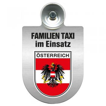 Einsatzschild Windschutzscheibe incl. Saugnapf - Familien Taxi  im Einsatz - 309722 Region Österreich