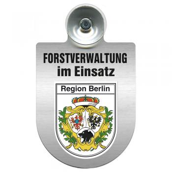 Einsatzschild für Windschutzscheibe incl. Saugnapf - Forstverwaltung im Einsatz - 309732-14 Region Berlin
