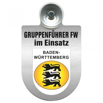 Einsatzschild Windschutzscheibe incl. Saugnapf - Gruppenführer Feuerwehr im Einsatz - 309750 Region Baden-Württemberg