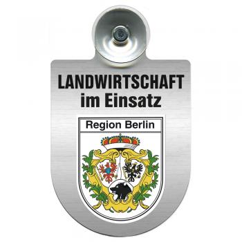 Einsatzschild für Windschutzscheibe incl. Saugnapf - Landwirtschaft im Einsatz - 309460 - Region Berlin