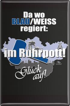 Küchenmagnet - Da, wo blau-weiß regiert - Gr. ca. 8 x 5,5 cm - 38247 - Magnet Kühlschrankmagnet