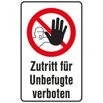 Verbotsschild - ZUTRITT FÜR UNBEFUGTE - Gr. ca. 20 x 30 cm - 320513/1