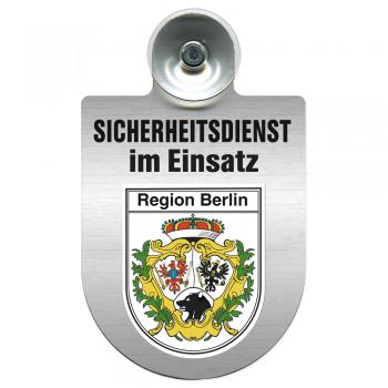 Einsatzschild Windschutzscheibe incl. Saugnapf - Sicherheitsdienst im Einsatz - 309351 Region Berlin