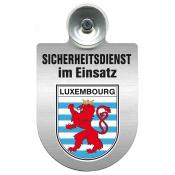 Einsatzschild Windschutzscheibe incl. Saugnapf - Sicherheitsdienst im Einsatz - 309351 Region Luxembourg