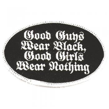 Aufnäher - Good Guns wear black ... - 04059 - Gr. ca. 9 x 5,5 cm - Patches Stick Applikation