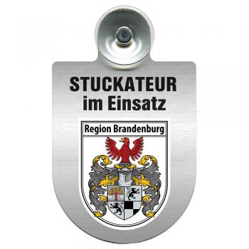 Einsatzschild mit Saugnapf - Stuckateur im Einsatz - incl. Regionenwappen 309747