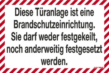 Hinweisschild - Diese Türanlage ist eine Brandschutz… - 308639 - 30 x 20 cm