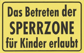 Türschild-Spaßschild - Betreten der Sperrzone für Kinder... - 8,5x 5,5cm - 307990