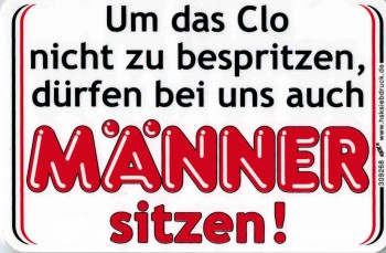 Spaß-Schild - UM DAS CLO NICHT ZU BESPRITZEN - 309268 - 10cm x 15cm - Männer