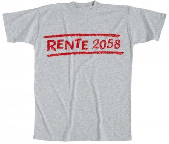 T-Shirt unisex mit Aufdruck - Rente 2058 - 09567 grau - Gr. S