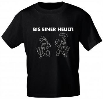 Kinder T-Shirt mit Print - BIS EINER HEULT - 08293 - schwarz - Gr. 86-164