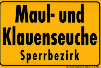 Hinweisschild - MAUL- UND KLAUENSEUCHE SPERRBEZIRK - 308506 -  Gr. 30 x 20 cm