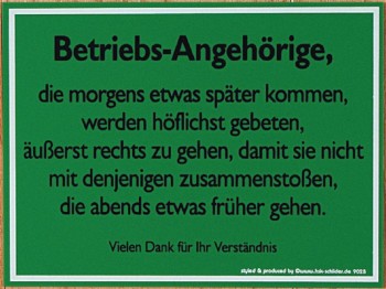 Betriebsschild - Betriebs-Angehörige die morgens... - 309028 - 20cm x 15cm - Firma Spaßschild
