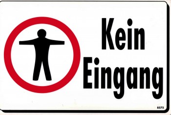 Schild Kunststoffschild - KEIN EINGANG - 308575 - 30 x 20 cm