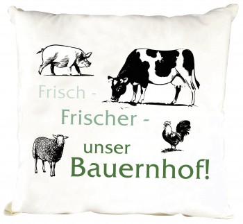 Dekokissen Kissen mit Print - Frisch Frischer unser Bauernhof  - TW051 weiß - Gr. ca. 40x40cm