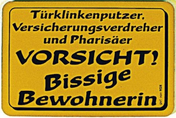Türschild mit Humor - Vorsicht bissige Bewohnerin - 308164 - 15cm x 10cm - Frau