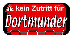 Hinweisschild -  Kein Zutritt für Dortmunder - 308145 - 14,6cm x 7,5cm