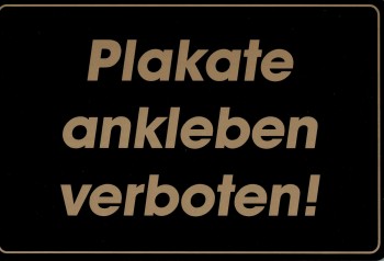 Verbotsschild - PLAKATE ANKLEBEN VERBOTEN - 308604 - 30 x 20 cm