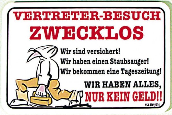 Türschild mit Humor - Vertreter-Besuch zwecklos.... - 308169 - 15cm x 10cm