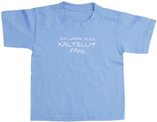 Kinder-T-Shirt - Ich werde auch Kaltblut-Fan - 06952 hellblau Gr. 98-164