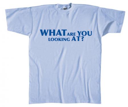 T-Shirt Unisex mit Print - What are You Looking At - 09350 hellblau - Gr. S-XXL