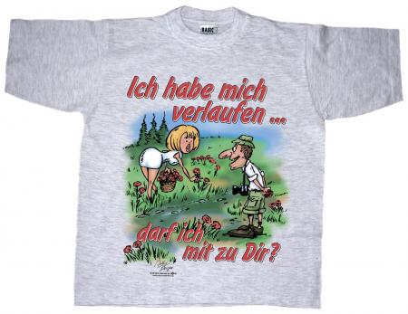 T-Shirt Unisex mit Print - Ich hab mich verlaufen..darf ich mit zu Dir - 09374 grau - Gr. S-XXL