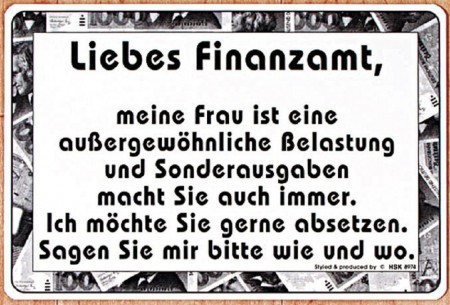 PST-Schild - Liebes Finanzamt meine Frau ist ... - 308974 - 30 x 20 cm - Spaßschild