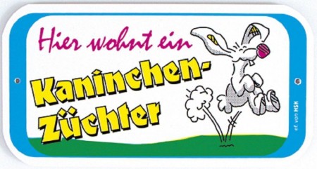 Türschild - Hier wohnt ein Kaninchenzüchter - 308172