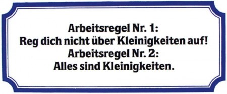 PVC Aufkleber Fun Auto-Applikation Spass-Motive und Sprüche - Arbeitsregel... - 303356 - Gr. ca. 17 x 8 cm