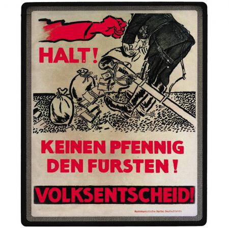 Mousepad - Keinen Pfennig den Fürsten - 22606 Gr. ca. 24 x 20 cm