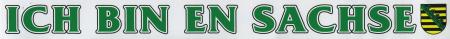PVC-Aufkleber - Ich bin en Sachse - Sachsen - Gr. ca. 28 x 2,5cm - 301502/1