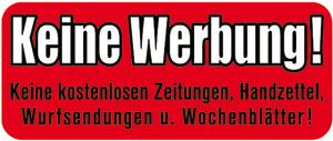 PVC-Aufkleber - KEINE WERBUNG - 302081/1 - Gr. ca. 48 x 20 mm