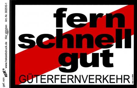 Aufkleber - Fernschnellgut Fern Schnell Gut Güterverkehr - 302510/1 - Gr. ca. 15 x 10 cm